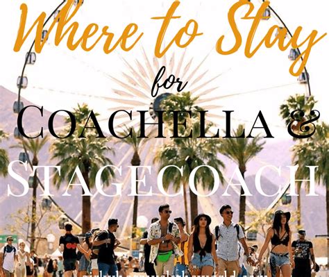 Where to Stay for Coachella & Stagecoach 